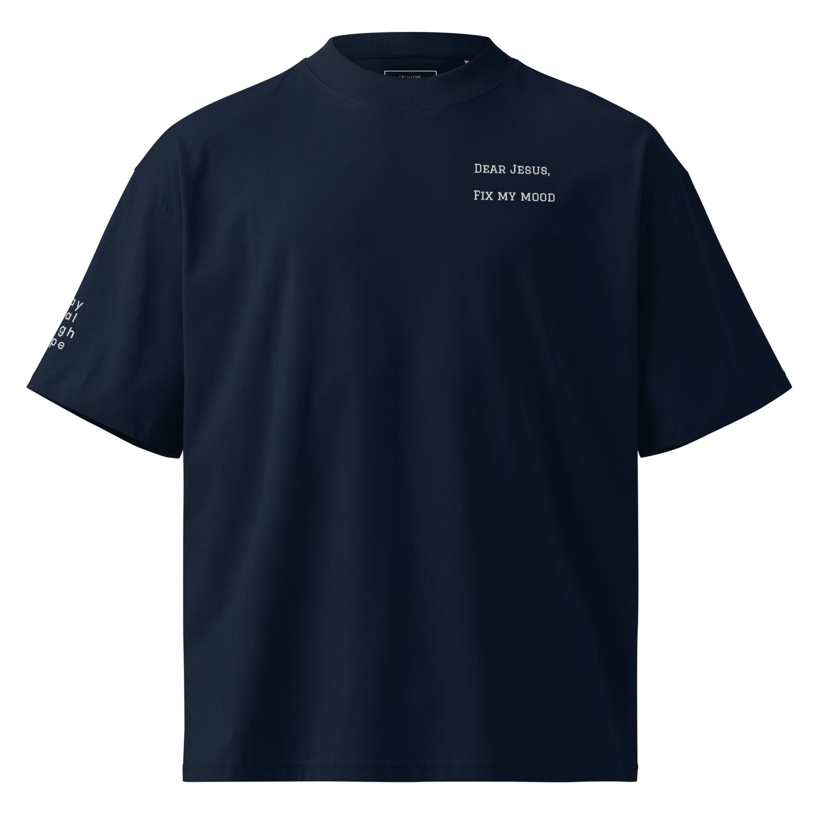 oversized t shirt – “dear jesus, fix my mood” | funny christian mental health tee oversized t shirt – “dear jesus, fix my mood” | funny christian mental health tee